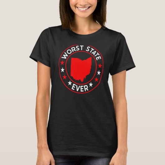 Slechtste staat in de deelstaat Ohio T-shirt (Voorkant)