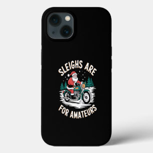 Sleden zijn voor amateurs Kerst Motorfiets Biker iPhone 13 Hoesje