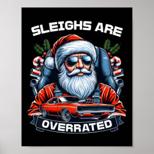 Sleeën zijn overschat Santa Clic Muscle Car Christ Poster
