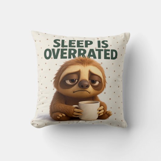 Sleep Is Overrated Sloth – Funny Gift New Parents Kussen (Voorkant)