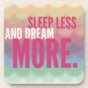 SLEEP MINDER DREAM MEER - mindfulness quote cadeau Drankjes Onderzetter