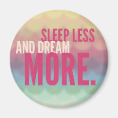 SLEEP MINDER DREAM MEER - mindfulness quote cadeau Magneet (Voorkant)
