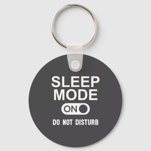 Sleep Mode On Please Don't Disturb I'm Sleeng I Lo Sleutelhanger (Voorkant)