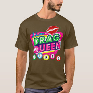 Sleep Queen Bingo Funny I Love Drag Queen Bingo T-shirt