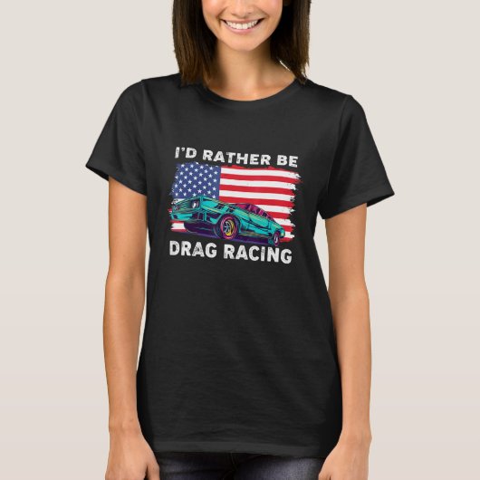 Sleep Racer Patriottic American Flag Drag Racing T-shirt (Voorkant)