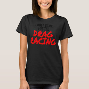 Sleep racing 1320 slepgreep ik alleen voor dr. t-shirt