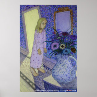Sleep Walker - door Lora Shelley Poster