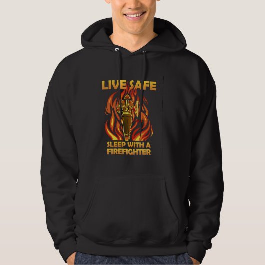 Sleep with a firefighter  quote firemen brigade hoodie (Voorkant)