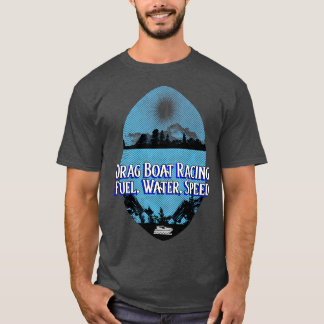Sleepboot Racing Brandstof Water Speed Boating Fas T-shirt
