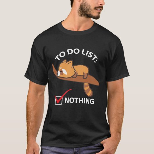 Sleeping Red Panda - grappig om niets te doen T-shirt (Voorkant)