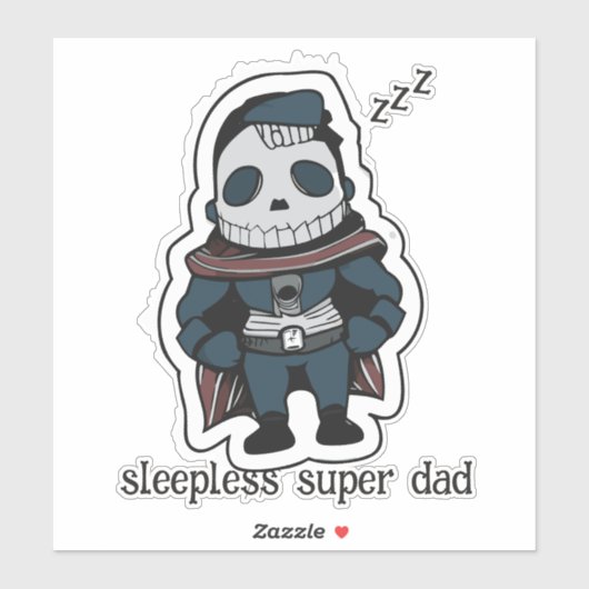 Sleepless Super Dad Sticker (Vel)