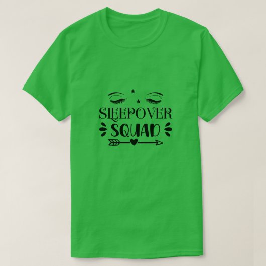 Sleepover squad01 t-shirt (Design voorkant)