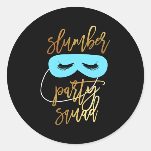 Sleepover Squad Slumber Py Pyjama voor N Ronde Sticker (Voorkant)