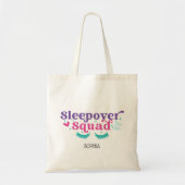 Sleepover Squad  Tote Bag (Voorkant)