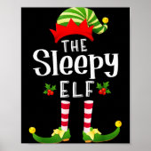 Sleepy Christmas Elf Matching Pajama X-mas Party  Poster (Voorkant)