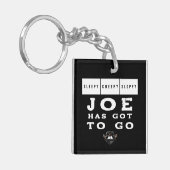 Sleepy Creepy Sloppy JOE MOET GAAN Sleutelhanger (Voorkant Links)