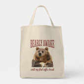 Sleepy Grizzly Beer Koffieliefhebbers Pun Tote Bag (Achterkant)