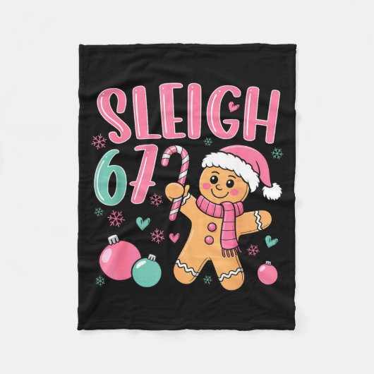 Sleigh 67 Gingerbread Christmas Six Seven Meme Vir Fleece Deken (Voorkant)