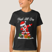 Sleigh All Day Dabbing Santa Funny Christmas Xmas  T-shirt (Voorkant)