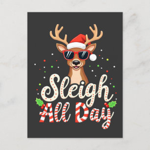 Sleigh All Day Grappige Rendier Kerstliefhebbers Briefkaart