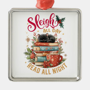 Sleigh All Day Lees All Night  Metalen Ornament