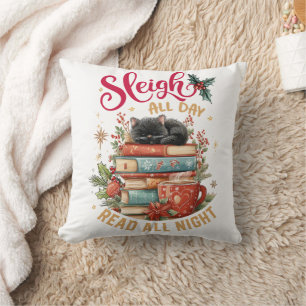 Sleigh All Day Lees de hele Nacht Kussen