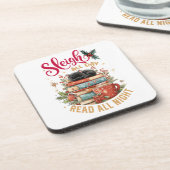 Sleigh All Day Read All Night  Bier Onderzetter (Linkerzijde)
