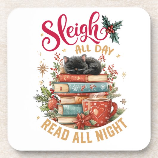Sleigh All Day Read All Night  Bier Onderzetter (Voorkant)