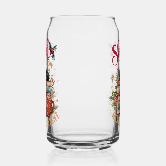 Sleigh All Day Read All Night  Blikvorm Glas (Rechts)