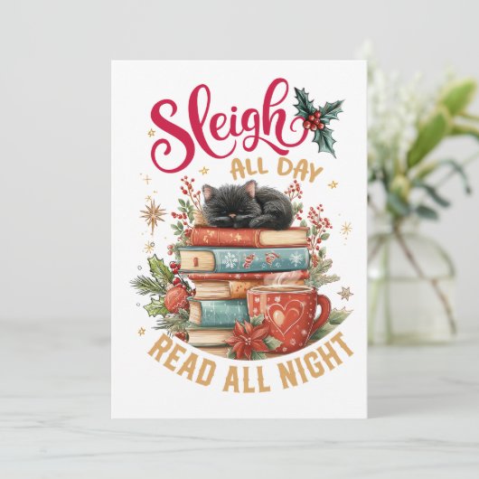 Sleigh All Day Read All Night  Feestdagenkaart (Staand voorkant)
