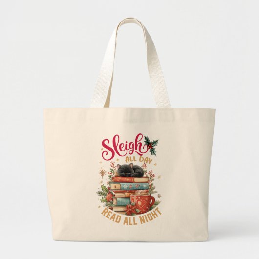Sleigh All Day Read All Night Grote Tote Bag (Voorkant)