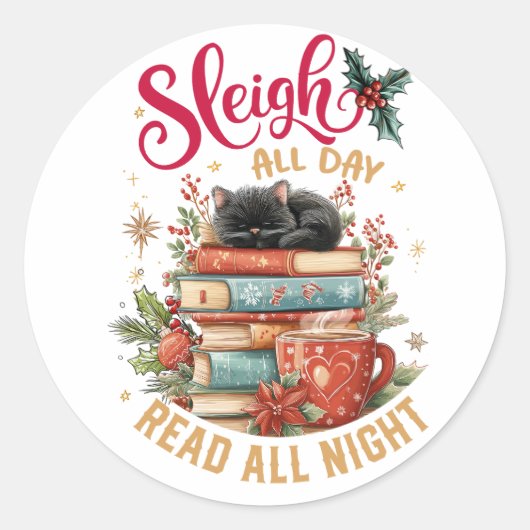 Sleigh All Day Read All Night Ronde Sticker (Voorkant)