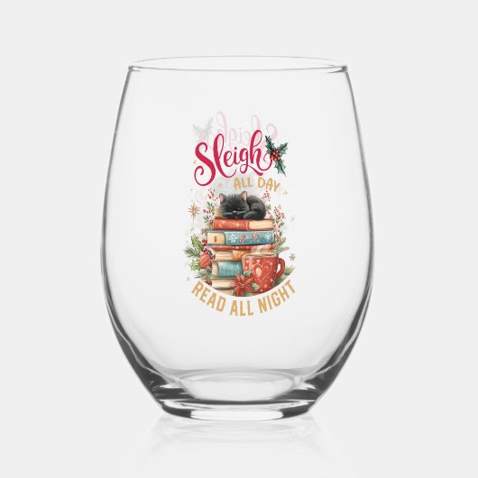 Sleigh All Day Read All Night  Wijnglas Zonder Voet (Achterkant)