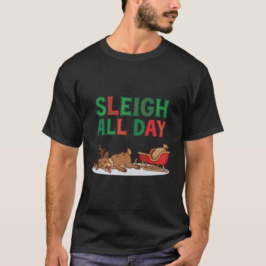 Sleigh All Day – Reindeer Burnout Christmas Tee T-shirt (Voorkant)