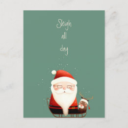 Sleigh All Day Santa Claus Funny Quote Briefkaart