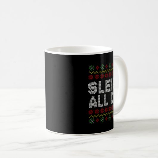 Sleigh All Day Ugly Christmas Sweater Pattern Quot Koffiemok (Voorkant rechts)
