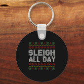 Sleigh All Day Ugly Christmas Sweater Pattern Quot Sleutelhanger (Voorkant)