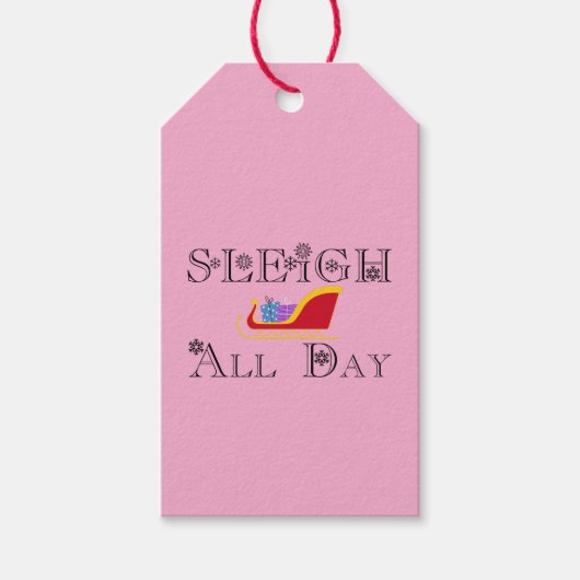 Sleigh All Day | Zwarte Lettertype Cadeaulabel (Voorkant)