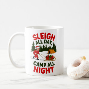 Sleigh Alle Dag Kamp Alle Nacht Kerstontwerp Koffiemok