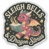 Sleigh Bells & Dragon Stories Holiday Magic Sticker (Voorkant)