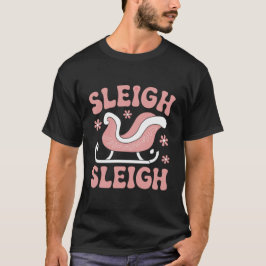 Sleigh Christmas T-shirt