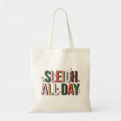 Sleigh de hele dag grappige kerstvakantie tote bag (Voorkant)