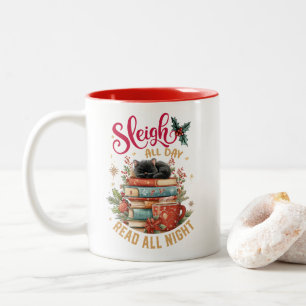 Sleigh de hele dag, lees de hele nacht tweekleurige koffiemok