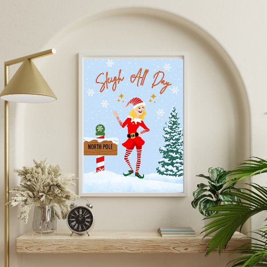Sleigh de hele dag - Leuke kerstkunstprint Poster