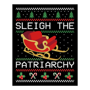 Sleigh De Patriarchie I Perfect Poster