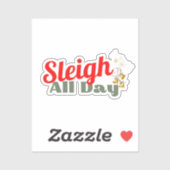 Sleigh hele dag leuke vakantie Sticker (Vel)