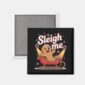 Sleigh Me Funny Adult Humor Gingerbread Man  Magneet (Voorkant / Achterkant)