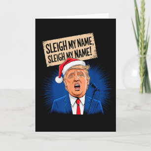 Sleigh Mijn Naam Sleigh Mijn Naam Grappig Trump Zi Kaart