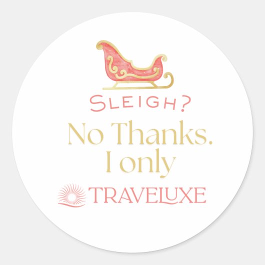 Sleigh? Ronde Sticker (Voorkant)