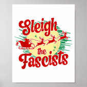 Sleigh The Fascists Funny Litical Christmas Human  Poster (Voorkant)